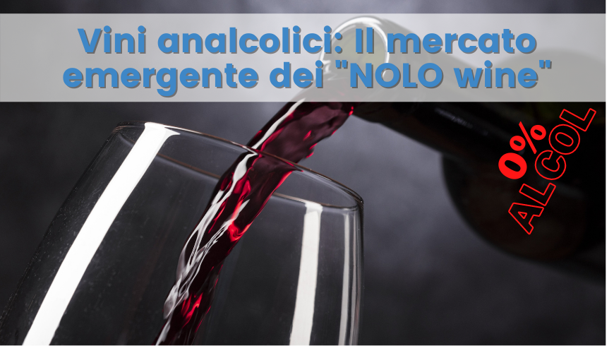 Nolo alcol wine - vini dealcolizzati - vini alcol zero