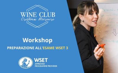 Workshop di preparazione all’esame WSET 3